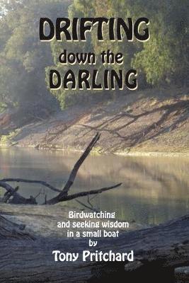 Drifting Down the Darling