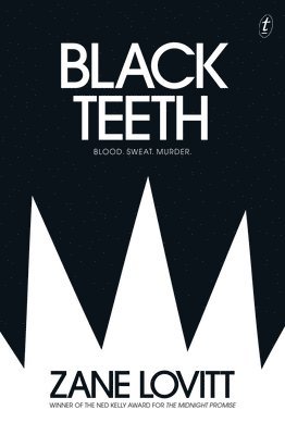 Zane Lovitt - BLACK TEETH, Häftad