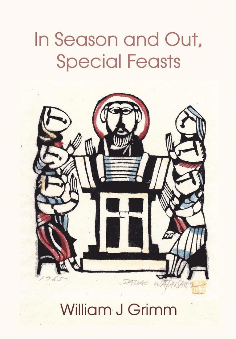 In Season and Out, Special Feasts 1