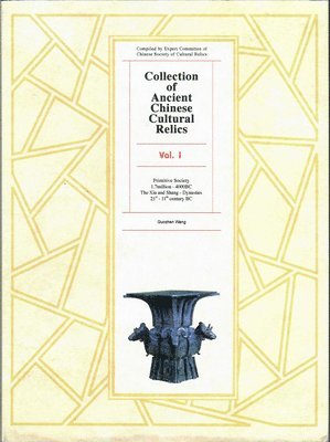 Collection of Ancient Chinese Cultural Relics Voume l