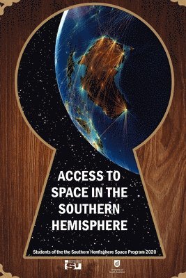 Atf Press - Access to Space in the Southern Hemisphere, Häftad