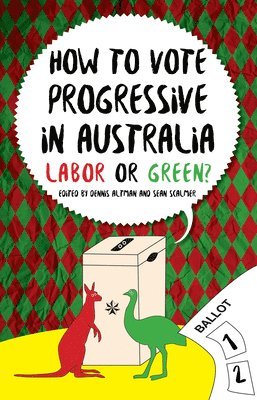 How to Vote Progressive in Australia 1