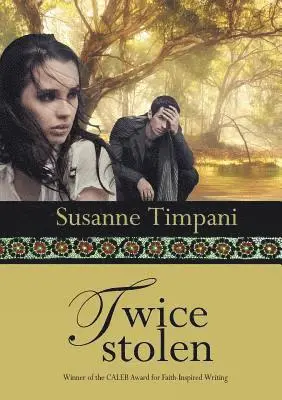 Susanne Timpani - Twice Stolen, Häftad. Tillgänglighet: Lägg i varukorg