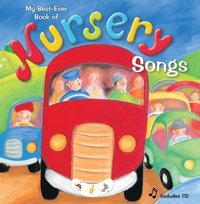 bokomslag My Best Ever Book of Nursery Songs: With CD [With CD (Audio)]