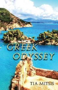 bokomslag A Greek Odyssey
