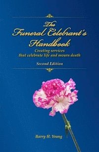 bokomslag Funeral Celebrant's Handbook