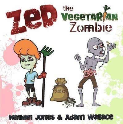 Zed: The Vegetarian Zombie 1