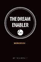 bokomslag The Dream Enabler: Workbook