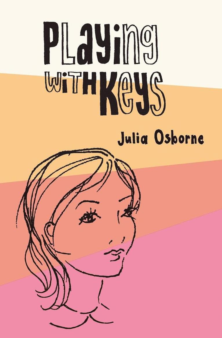 Julia Osborne - Playing With Keys, Häftad. Tillgänglighet: Lägg i varukorg