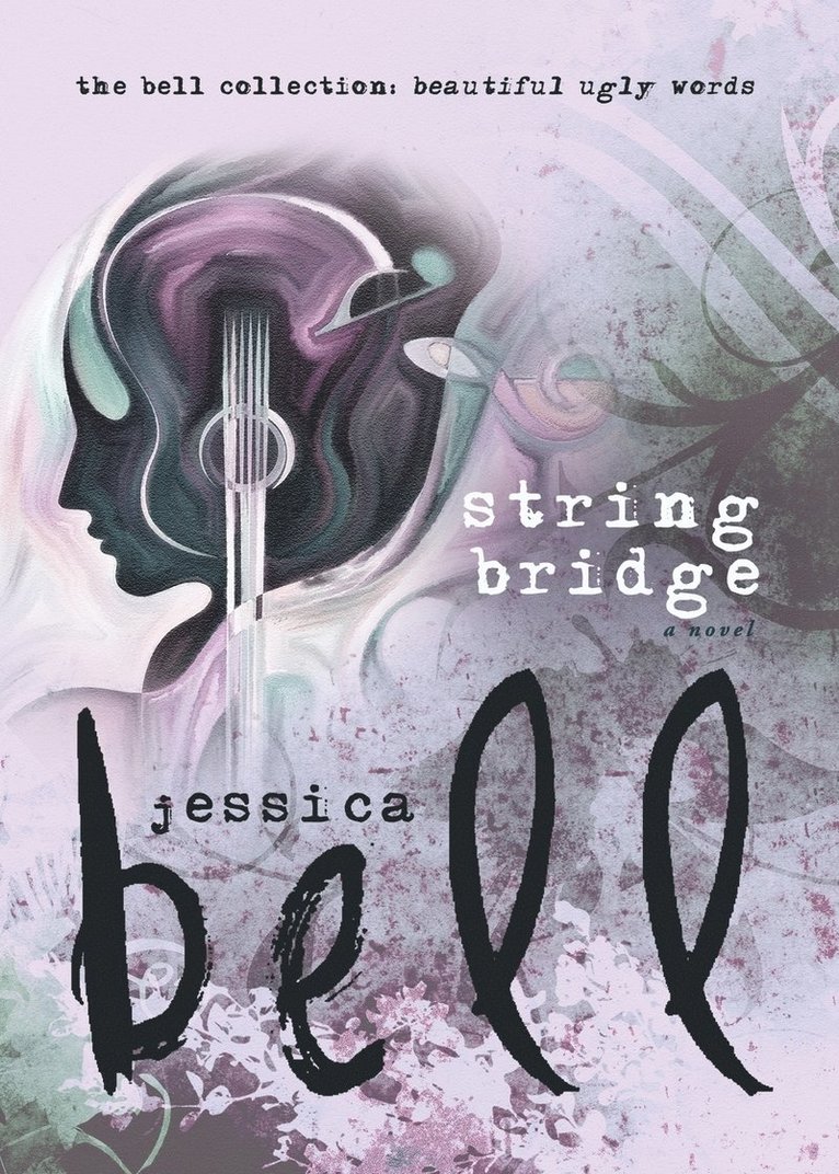 Jessica Bell - String Bridge, Häftad