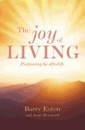 Anne Morjanoff, Barry Eaton, Barry Eaton, Anne Morjanoff - Joy of Living, Häftad