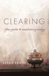 bokomslag Clearing: Your Guide to Maintaining Energy