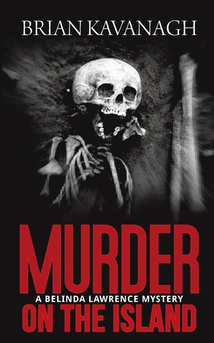 Murder on the Island (a Belinda Lawrence Mystery) 1