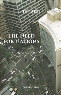 bokomslag The Need for Nations