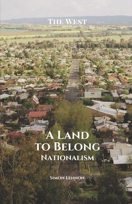 A Land to Belong: Nationalism 1