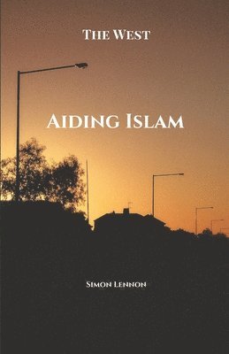 bokomslag Aiding Islam