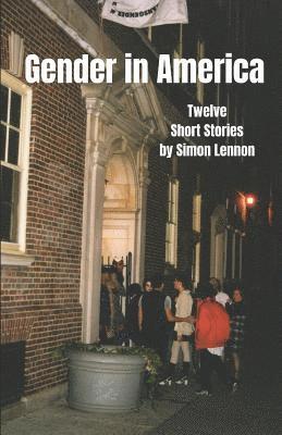 bokomslag Gender in America: Twelve Short Stories