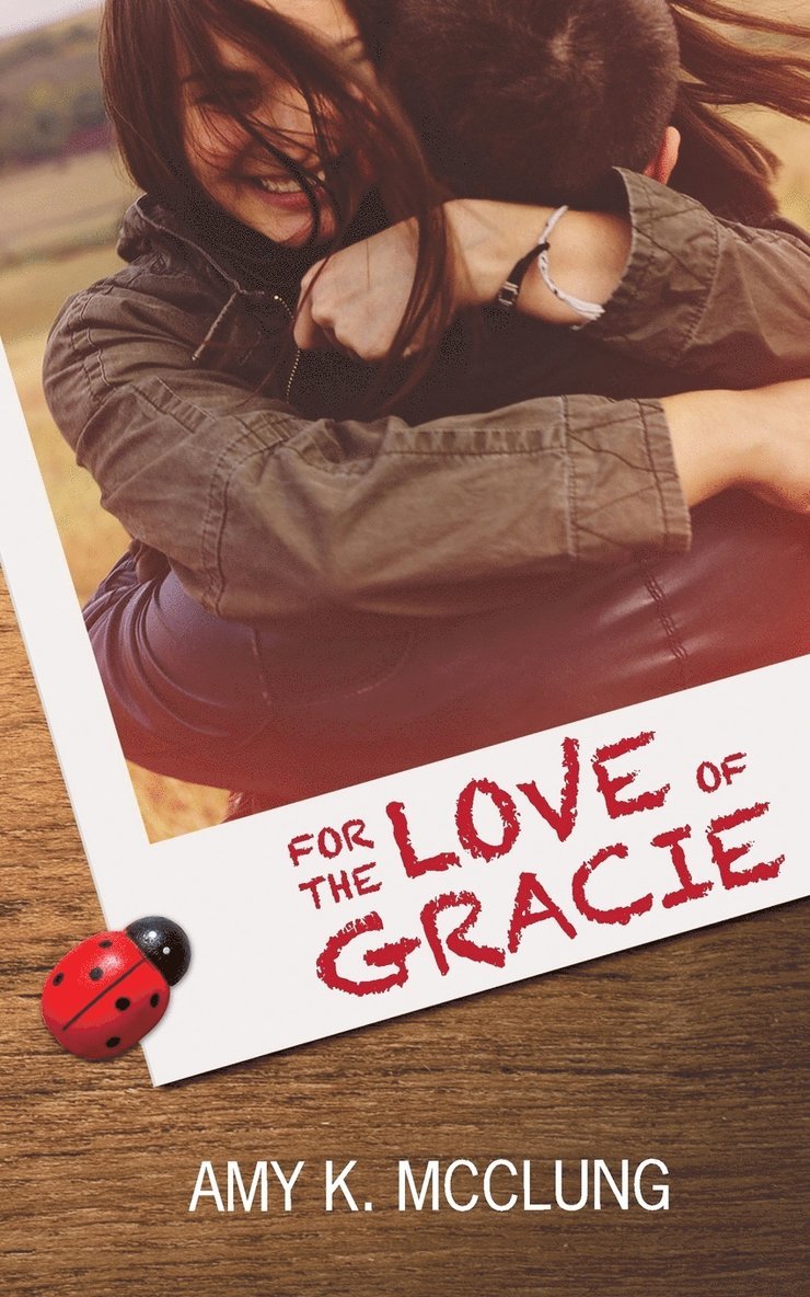 For the Love of Gracie 1