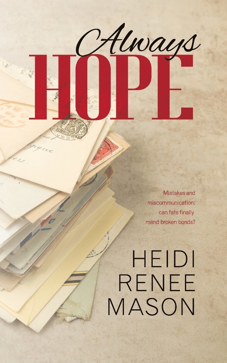 Heidi Renee Mason - Always Hope, Häftad