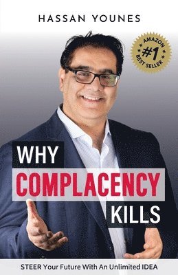 Hassan Younes - Why Complacency Kills, Häftad