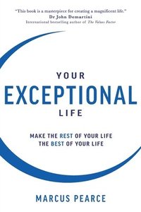 bokomslag Your Exceptional Life