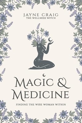 Magic and Medicine 1