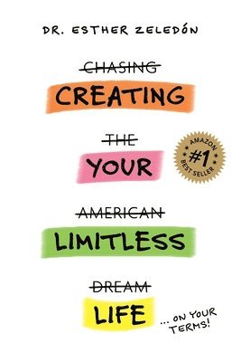 Creating Your Limitless Life 1