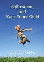 Self-Esteem and Your Inner Child 1