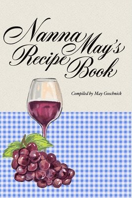 Nanna May's Recipe Book