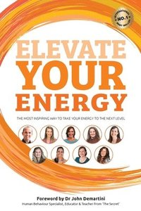 bokomslag Elevate Your Energy