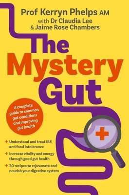 Kerryn Phelps, Dr. Claudia Lee, Jaime Rose Chambers, Claudia Lee - Mystery Gut, Häftad