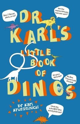 Dr Karl's Little Book of Dinos 1