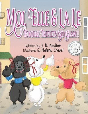 J. R. Poulter, Helena Crevel, J.R. Poulter - Moi, Elle & La Le, Häftad