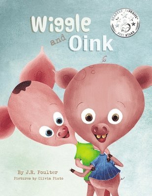 bokomslag Wiggle And Oink