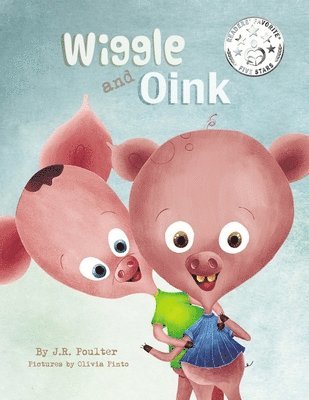 bokomslag Wiggle and Oink