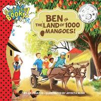 bokomslag Ben in the Land of 1000 Mangoes!