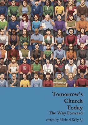 Tomorrow's Church Today 1