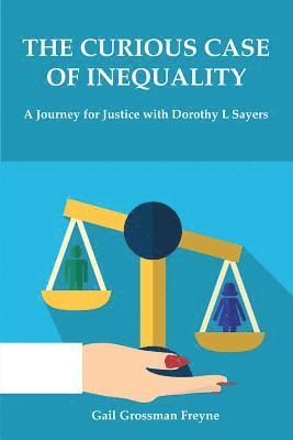 Gail Freyne, Gail Grossman Freyne - Curious Case of Inequality, Häftad