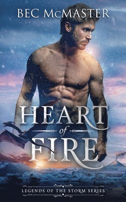 Bec McMaster - Heart of Fire, Häftad