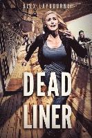 Dead Liner 1