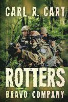 Rotters: Bravo Company 1