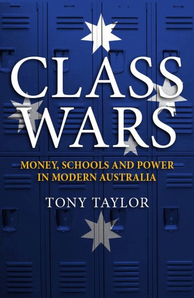 Tony Taylor - Class Wars, Häftad