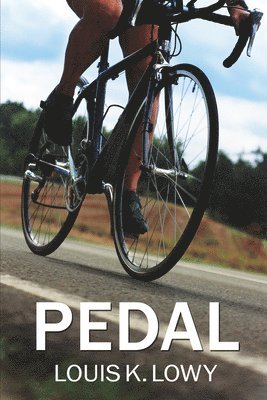 Louis K. Lowy - Pedal, Häftad