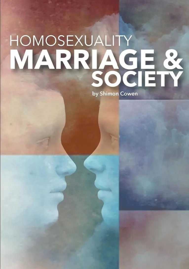 Shimon Cowen - Homosexuality, Marriage and Society, Häftad. Tillgänglighet: Lägg i varukorg