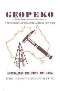 bokomslag Geopeko - A successful Australian mineral explorer