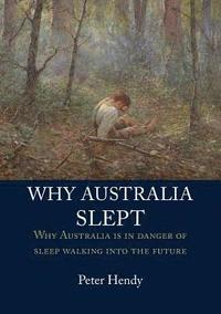 bokomslag Why Australia Slept