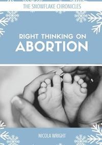 bokomslag Right Thinking on Abortion