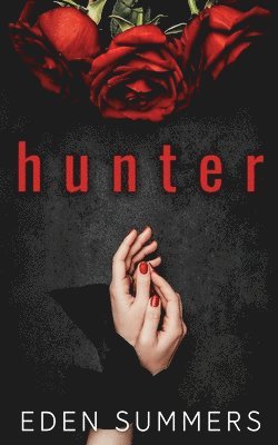 Eden Summers - Hunter, Häftad