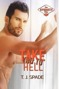 bokomslag Take You to Hell