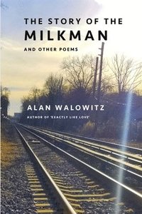 bokomslag Story of the Milkman and Other Poems